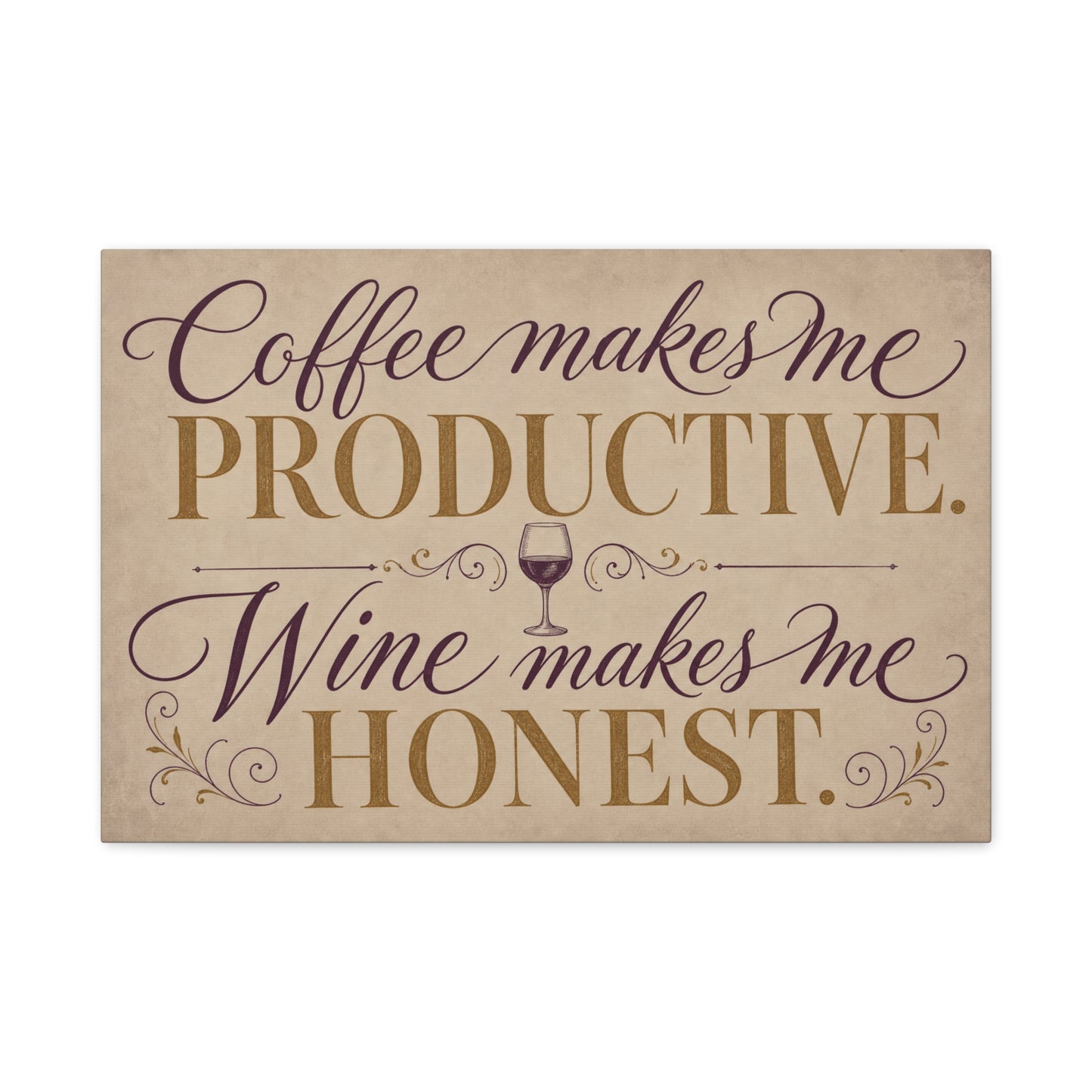 "Coffee Makes Me Productive. Wine Makes Me Honest." Canvas Wall Art - Vintage Typography Decor - Rustic Neutral Quote Print - Bar Cart Accent - Office Wall Art - Coffee Shop Decor - Espresso Bar Sign
