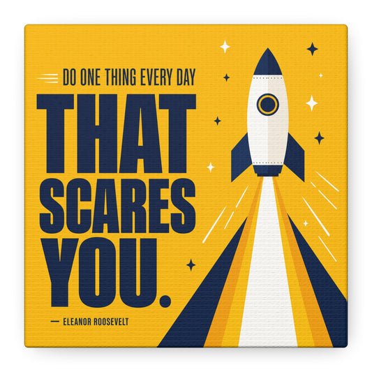 "Do One Thing Every Day That Scares You." Rocket Canvas Wall Art - Motivational Typography Space Decor - Modern Yellow Quote Print - Kids Bedroom Wall Decor, Playroom Home Decoration - Ready to Hang
