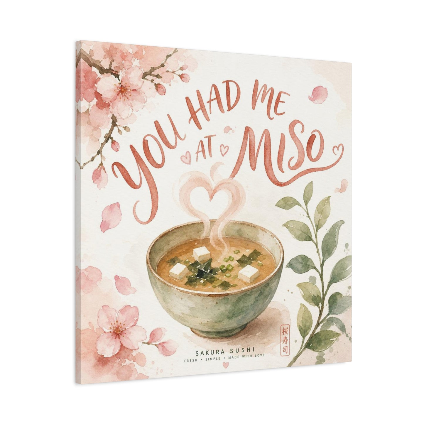 "You Had Me At Miso" Canvas Wall Art - Watercolor Soup Bowl, Cherry Blossom Typography - Japanese Food Illustration, Pink Botanical Style - Kitchen Wall Decor, Dining Room Accent - Ready to Hang