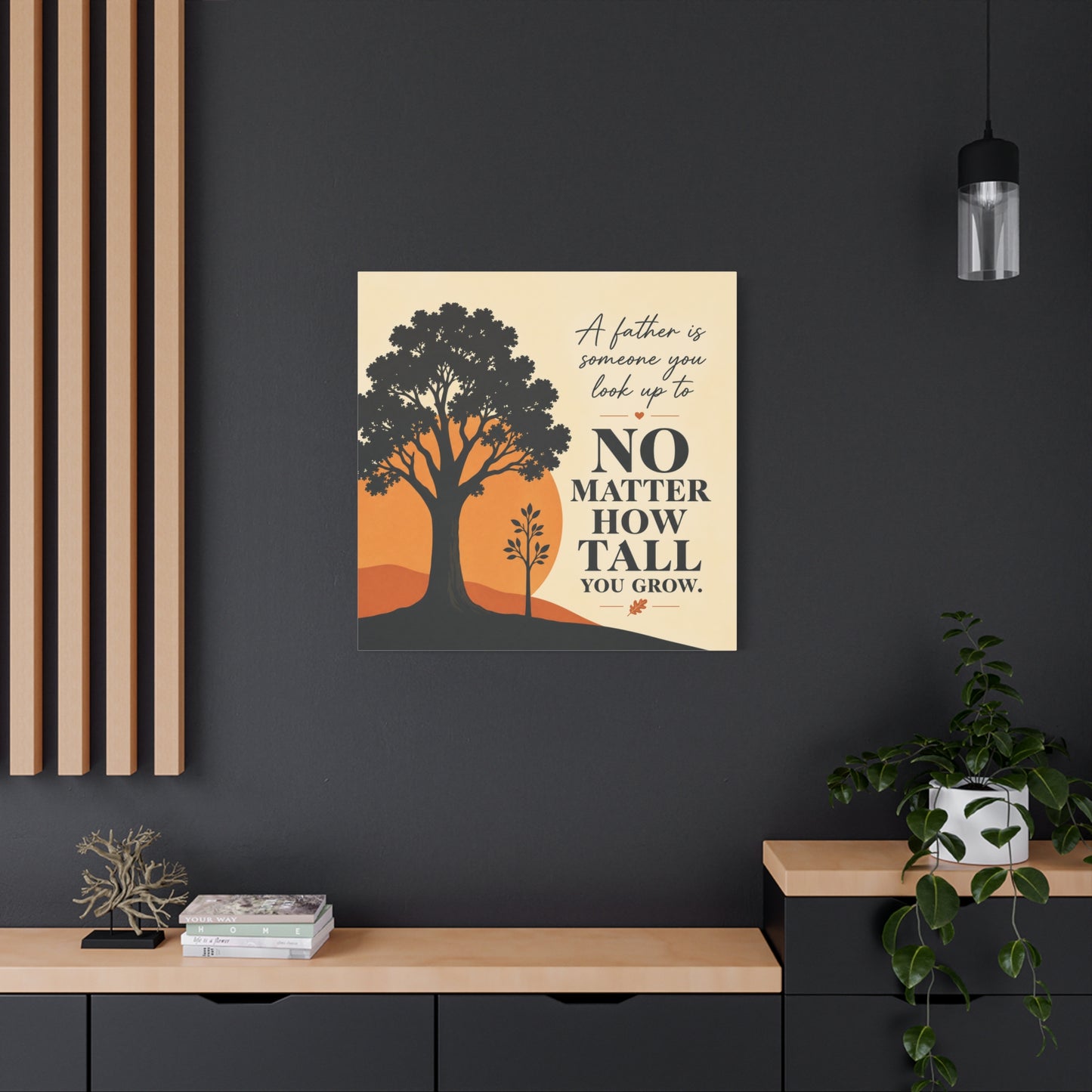 "A Father Is Someone You Look Up To No Matter How Tall You Grow." Quote Canvas Wall Art - Tree Silhouette Sunset Design - Rustic Farmhouse Style - Living Room Wall Decor - Bedroom Home Decoration