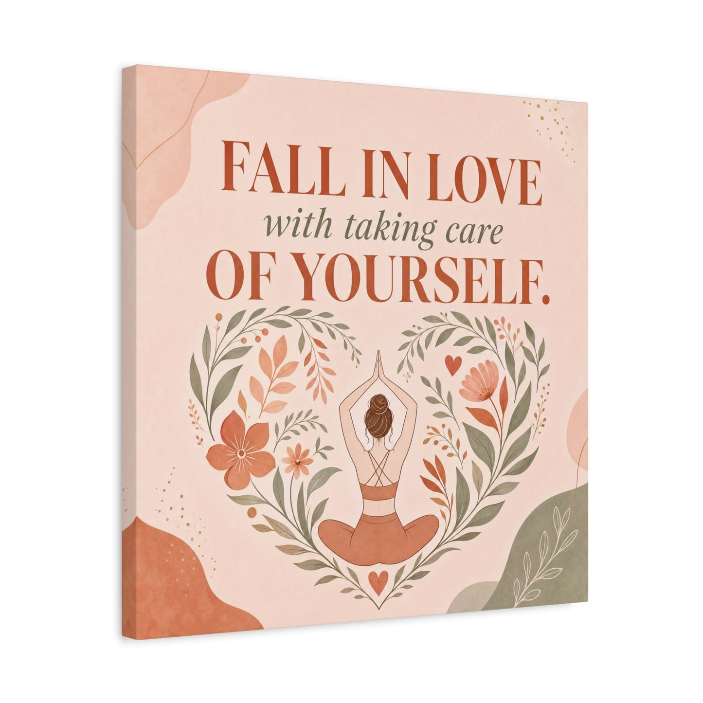 "Fall In Love With Taking Care Of Yourself." Inspirational Canvas Wall Art - Yoga Woman Floral Quote Print - Bohemian Modern Sage Blush Decor - Living Room Wall Decor - Bedroom Home Decoration
