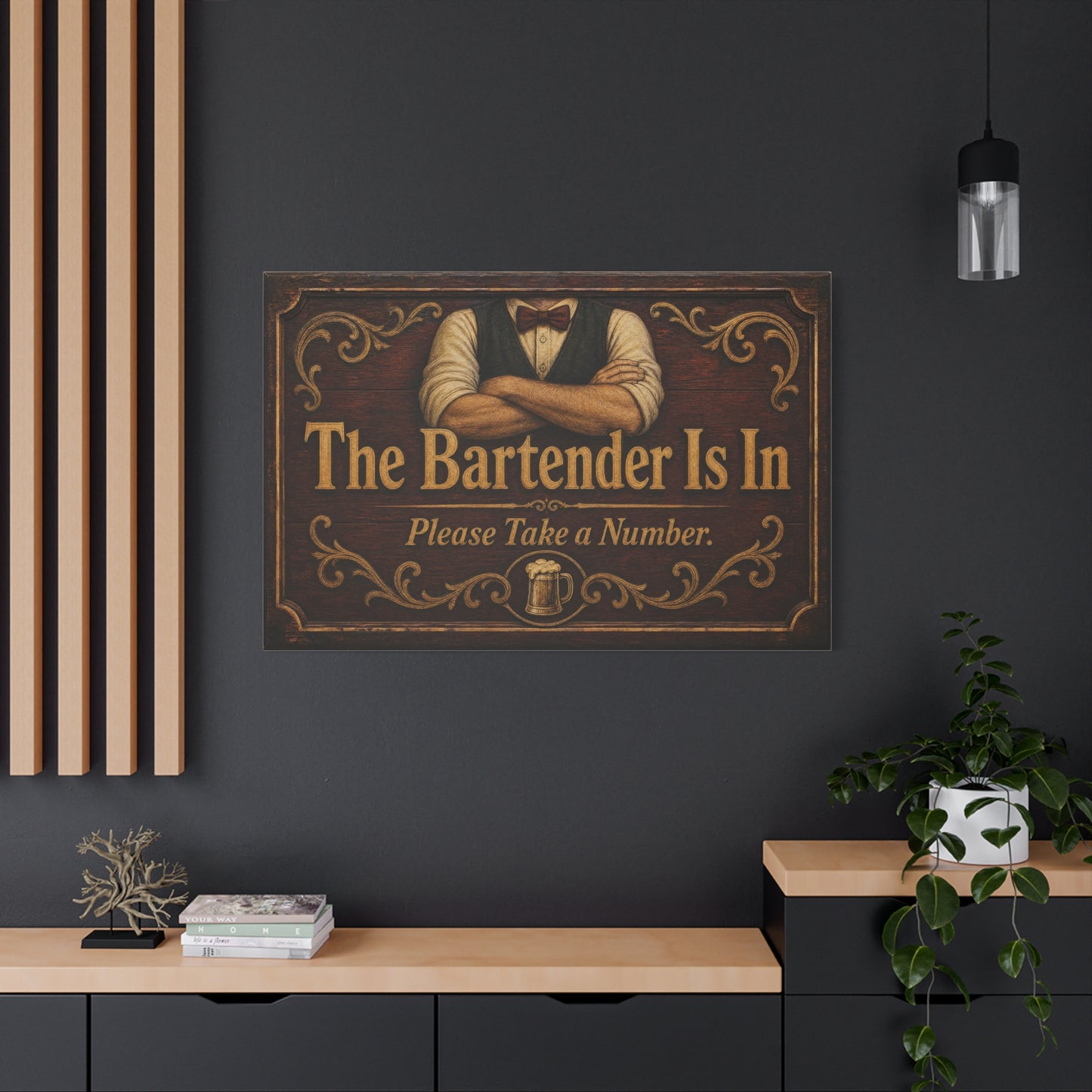 "The Bartender Is In Please Take A Number" Canvas Wall Art - Vintage Rustic Bar Sign Decor, Brown Woodgrain Tavern Style, Home Bar Decoration, Pub Room Accent - Ready to Hang - Pub Wall Art
