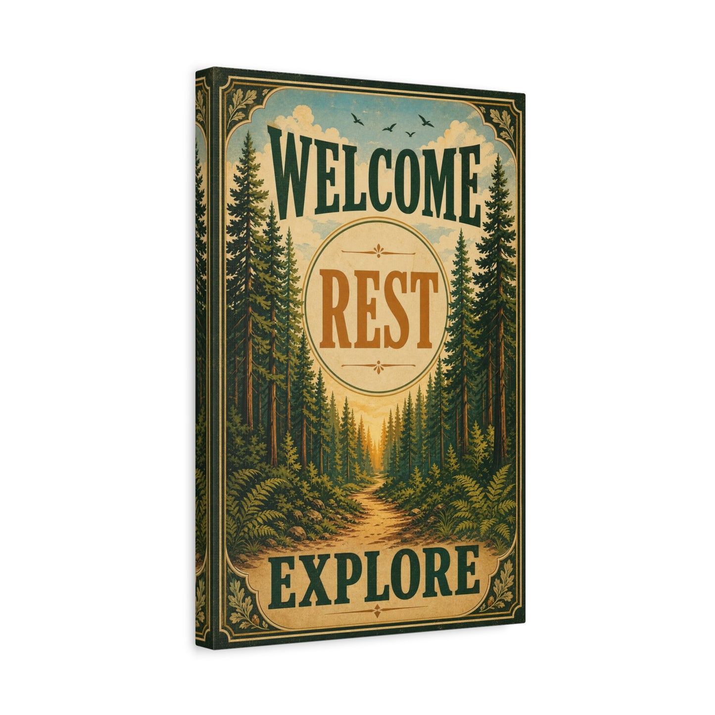 "Welcome Rest Explore" Forest Canvas Art Print - Vintage Pine Path Landscape Decor - Rustic Cabin Style, Nature Home Accent, Entryway Decoration, Lodge Interior Piece - Living Room Wall Decor