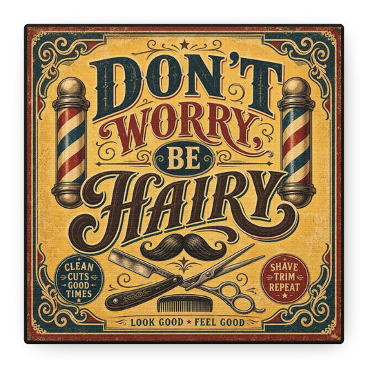 "Don't Worry Be Hairy" Barber Shop Canvas Wall Art - Vintage Typography Salon Decor - Retro Mustache Razor Scissors Illustration - Barbershop Wall Hanging, Workspace Accent - Reception Area Decor