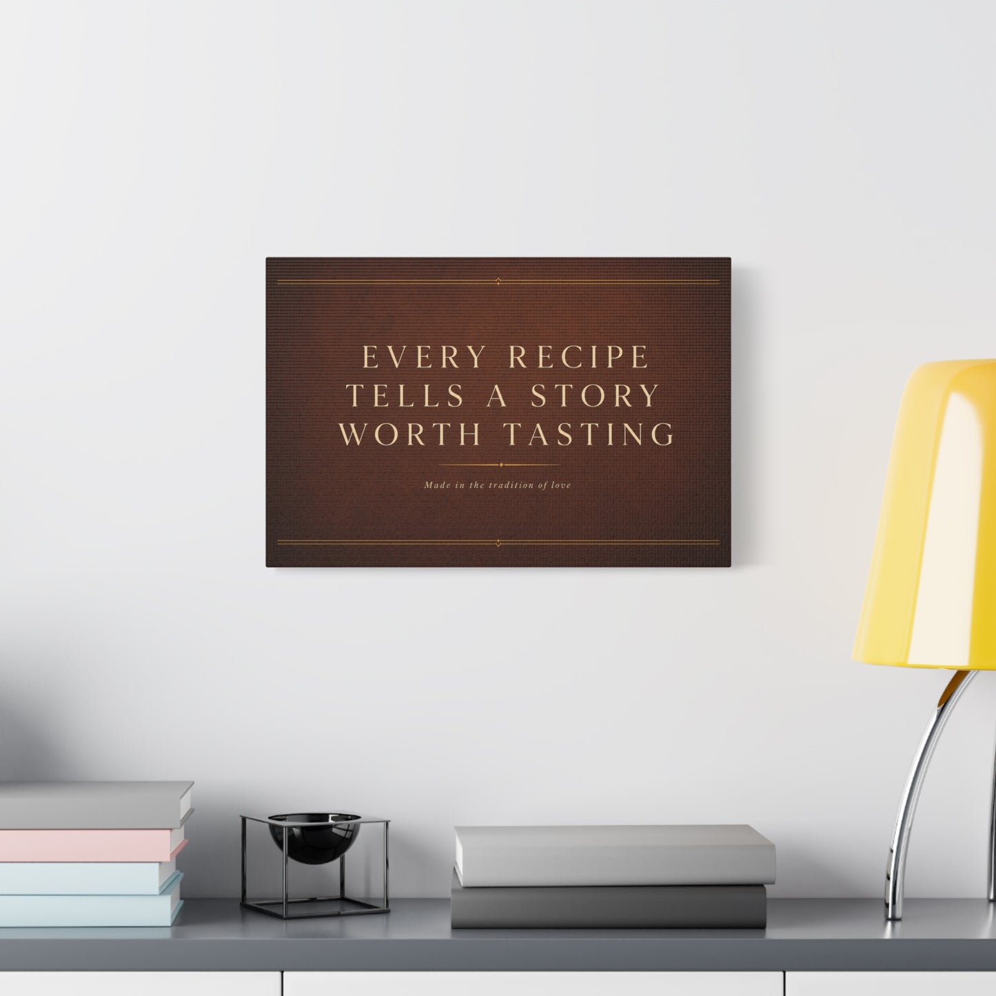 "Every Recipe Tells A Story Worth Tasting" Canvas Wall Art - Kitchen Quote Typography Decor - Brown Minimalist Farmhouse Style - Dining Room Home Decoration - Living Room Wall Decor - Ready to Hang