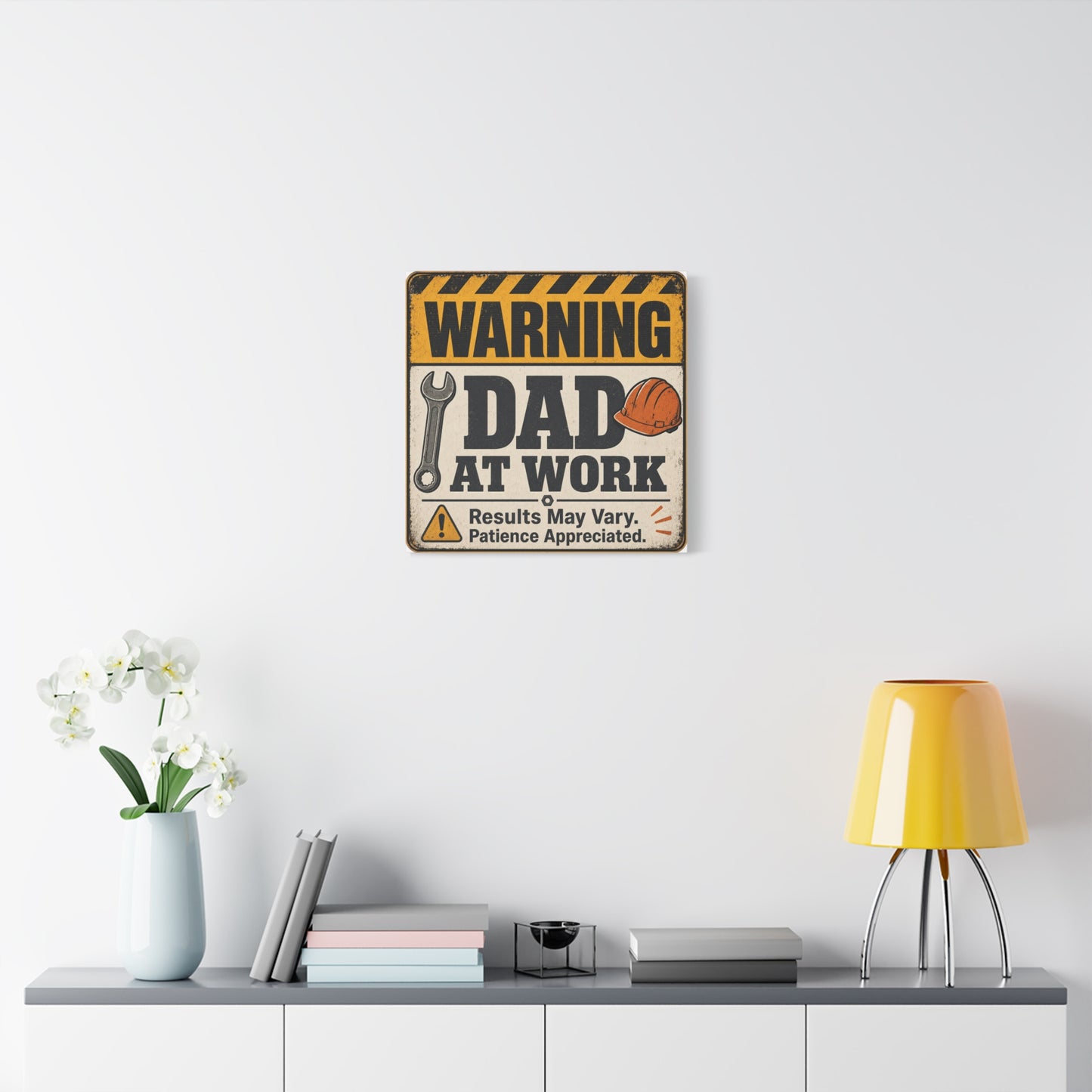 "Warning Dad At Work Results May Vary Patience Appreciated" Canvas Wall Art - Vintage Construction Sign, Wrench And Hard Hat - Rustic Workshop Decor - Office Wall Art - Bedroom Home Decoration