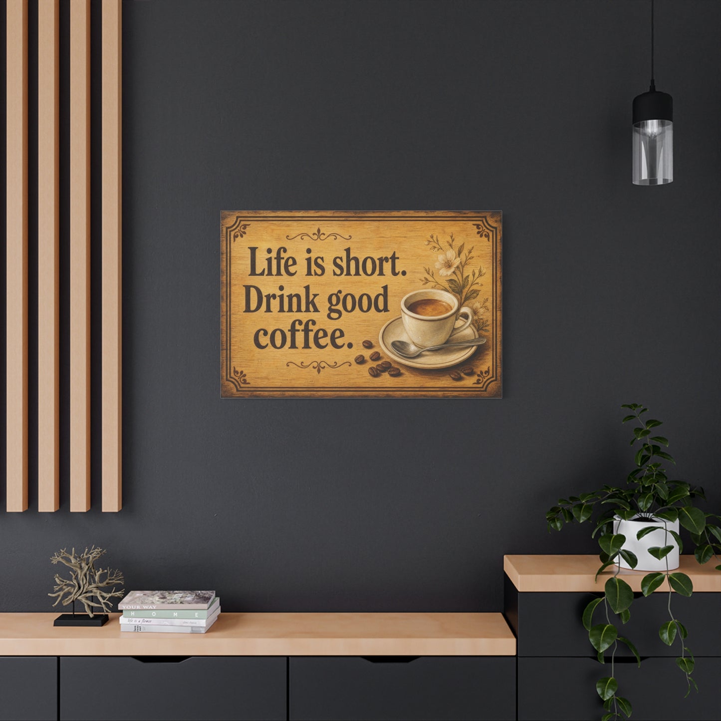 "Life Is Short. Drink Good Coffee." Coffee Canvas Wall Art - Vintage Kitchen Quote Print, Rustic Farmhouse Style, Espresso Cup Wall Decor, Dining Room Home Decoration - Bedroom Home Decoration