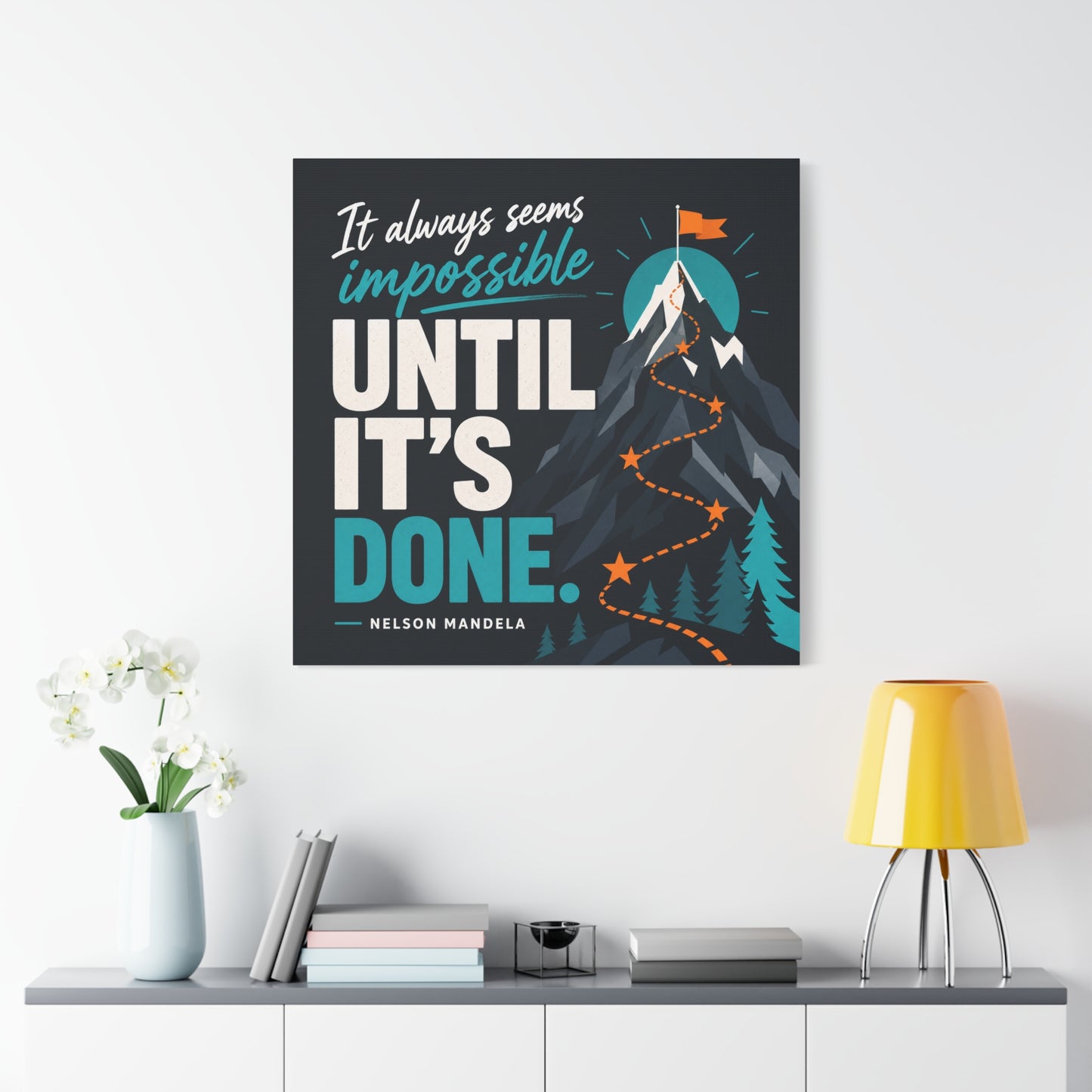 "It Always Seems Impossible Until It's Done" Motivational Canvas Wall Art - Mountain Quote Print, Teal And Orange Typography Decor - Modern Inspirational Living Room Office Wall Decor - Ready to Hang