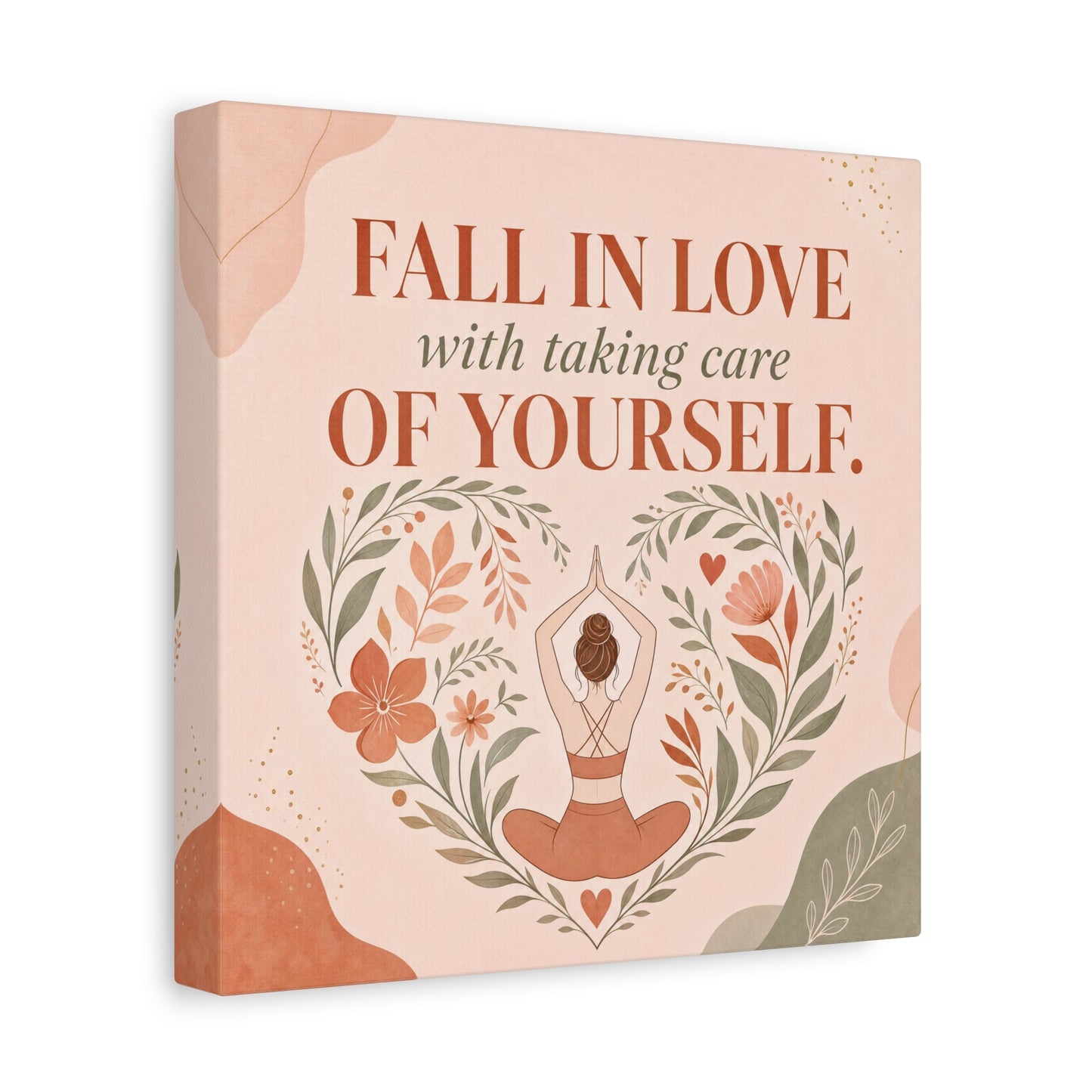 "Fall In Love With Taking Care Of Yourself." Inspirational Canvas Wall Art - Yoga Woman Floral Quote Print - Bohemian Modern Sage Blush Decor - Living Room Wall Decor - Bedroom Home Decoration