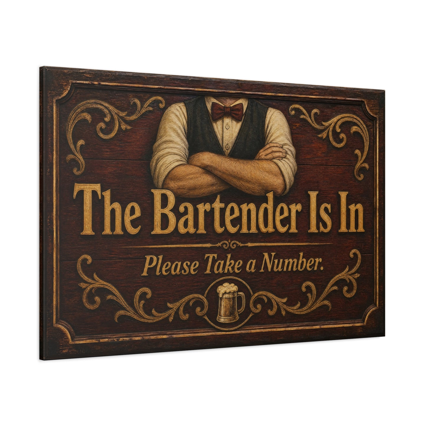 "The Bartender Is In Please Take A Number" Canvas Wall Art - Vintage Rustic Bar Sign Decor, Brown Woodgrain Tavern Style, Home Bar Decoration, Pub Room Accent - Ready to Hang - Pub Wall Art