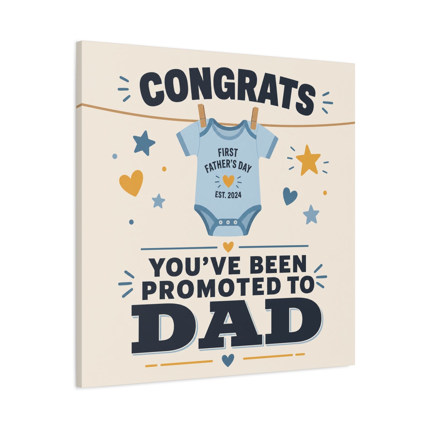 "Congrats You've Been Promoted To Dad" Canvas Wall Art - Baby Onesie Quote Print, Blue And Gold Typography Decor - Nursery Bedroom Wall Hanging - Bedroom Home Decoration - Modern Farmhouse Style
