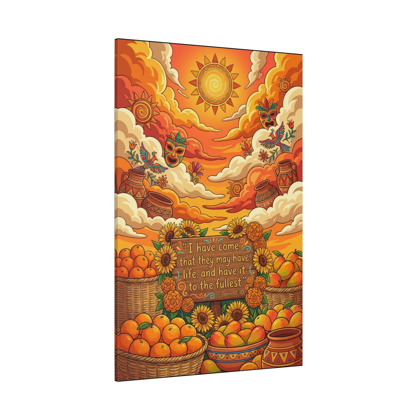 "I Have Come That They May Have Life, And Have It To The Fullest" Canvas Wall Art - John 10:10 Scripture Print, Sunflower Citrus Harvest Decor - Ready to Hang - Living Room Wall Decor - HP Latex Print