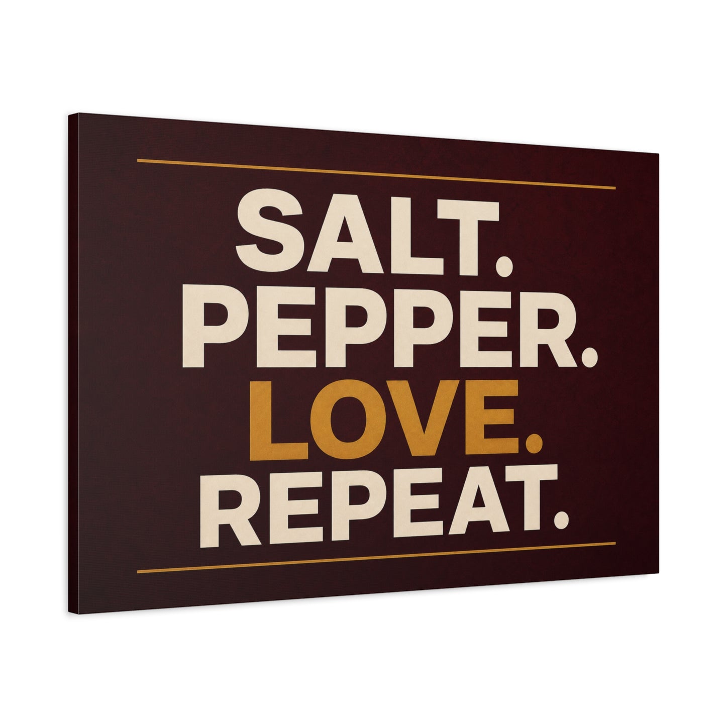 "Salt. Pepper. Love. Repeat." Typography Canvas Wall Art - Kitchen Quote Wall Decor, Modern Farmhouse Home Decoration, Brown And Gold Minimalist Canvas Print For Dining Room - Bedroom Home Decoration