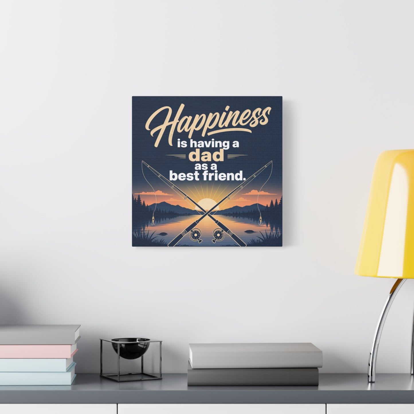 "Happiness Is Having A Dad As A Friend" Fishing Canvas Wall Art - Sunset Lake Quote Print - Rustic Typography Decor - Bedroom Home Decoration - Bedroom Home Decoration - Living Room Wall Decor