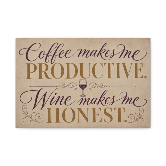 "Coffee Makes Me Productive. Wine Makes Me Honest." Canvas Wall Art - Vintage Typography Decor - Rustic Neutral Quote Print - Bar Cart Accent - Office Wall Art - Coffee Shop Decor - Espresso Bar Sign