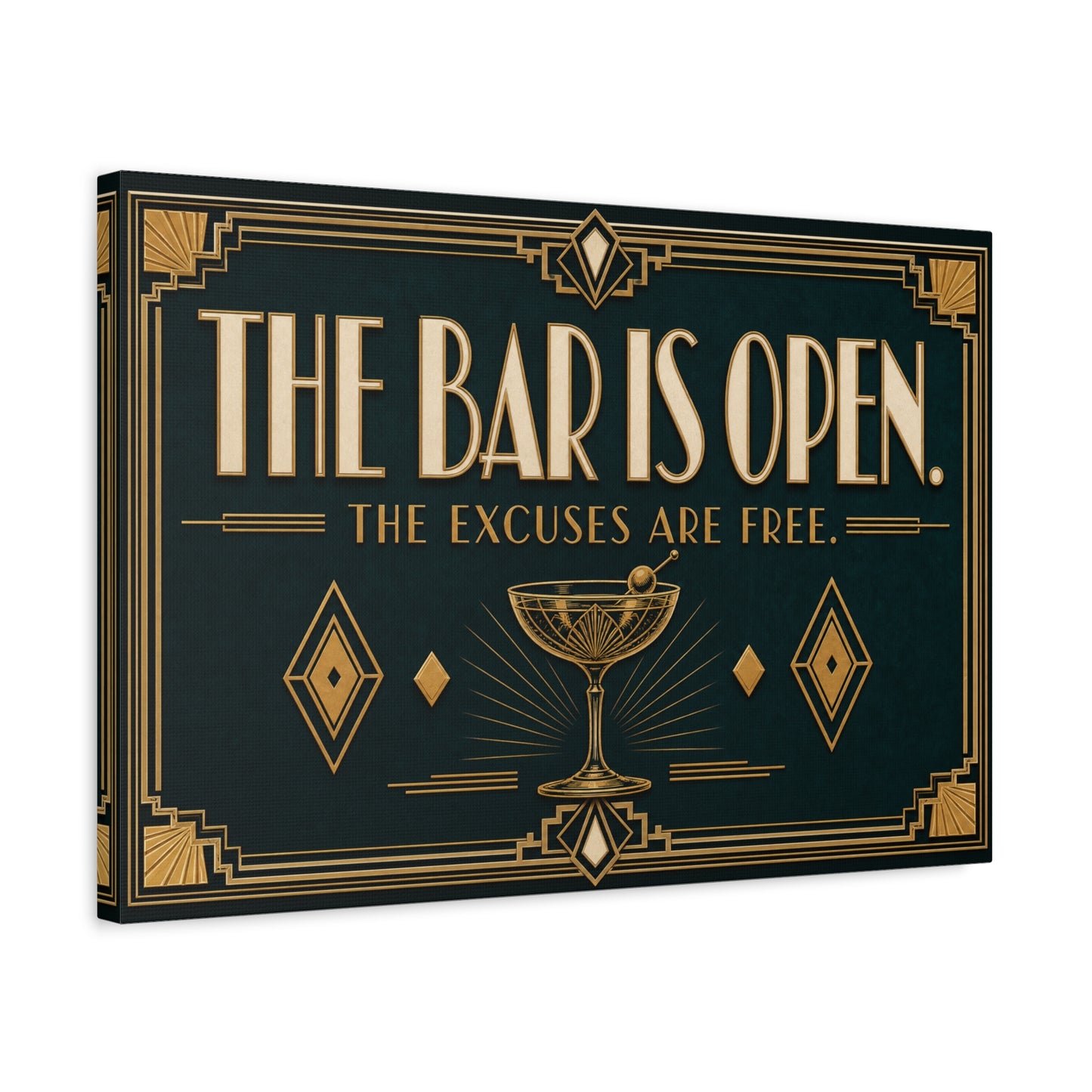 "The Bar Is Open. The Excuses Are Free." Art Deco Canvas Wall Art - Cocktail Lounge Quote Print, Vintage Bar Cart Decor, Speakeasy Style - Ready to Hang - Tavern Wall Decor - Speakeasy Style Sign