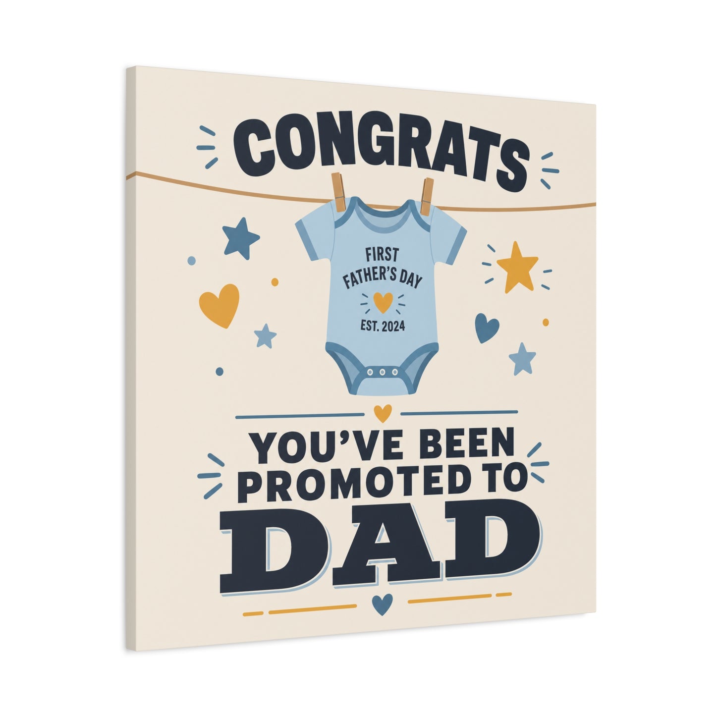 "Congrats You've Been Promoted To Dad" Canvas Wall Art - Baby Onesie Quote Print, Blue And Gold Typography Decor - Nursery Bedroom Wall Hanging - Bedroom Home Decoration - Modern Farmhouse Style
