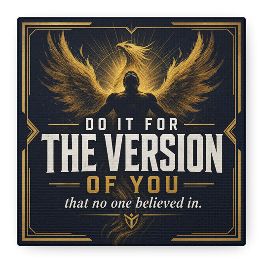"Do It For The Version Of You That No One Believed In" Inspirational Canvas Wall Art - Phoenix Wings Motivational Quote Print - Black Gold Typography Decor For Office Bedroom - Living Room Wall Decor
