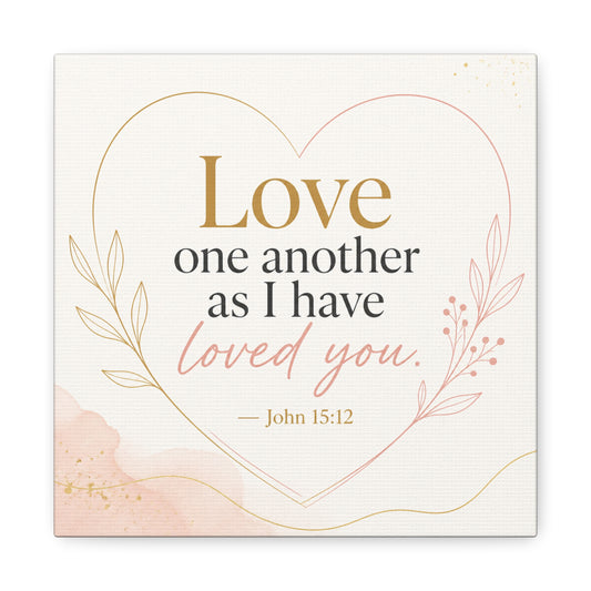 "Love One Another As I Have Loved You. John 15:12" Canvas Wall Art - Christian Scripture Quote, Heart Line Floral Design - Blush Gold Typography - Bedroom Living Room Decor - Living Room Wall Decor