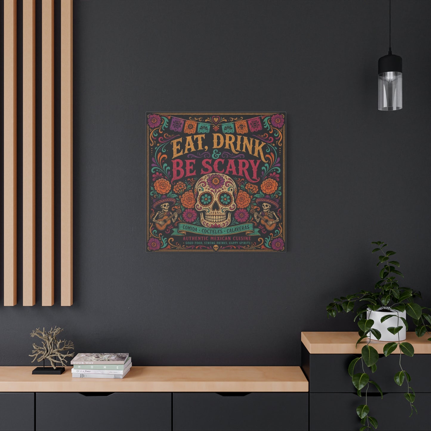 "Eat, Drink Be Scary" Typography Canvas Wall Art - Day Of The Dead Sugar Skull, Floral Folk Illustration - Colorful Mexican Restaurant Decor - Cafe Wall Decor, Bar Accent - Gallery Wrapped Canvas