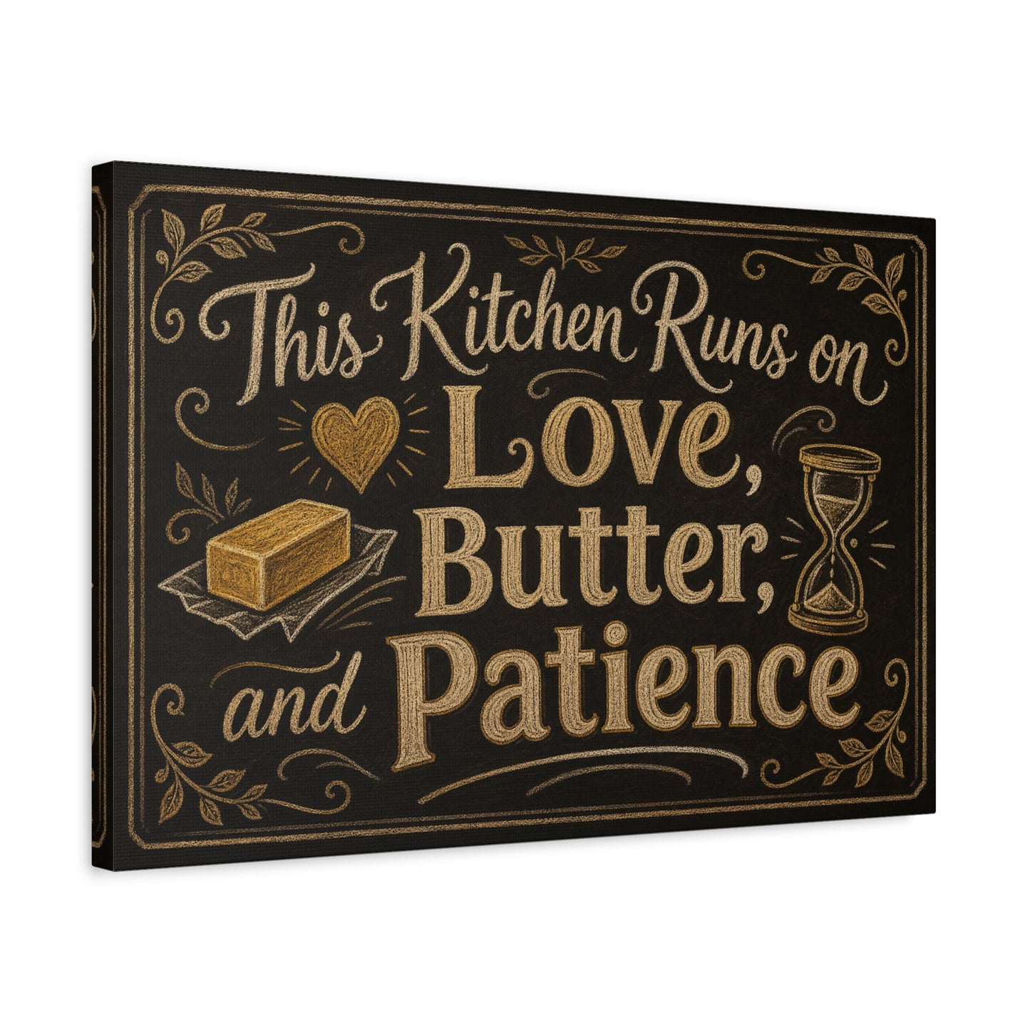 "This Kitchen Runs On Love, Butter, And Patience" Canvas Wall Art - Rustic Typography Kitchen Decor - Chalkboard Style Cotton Print - Ready to Hang