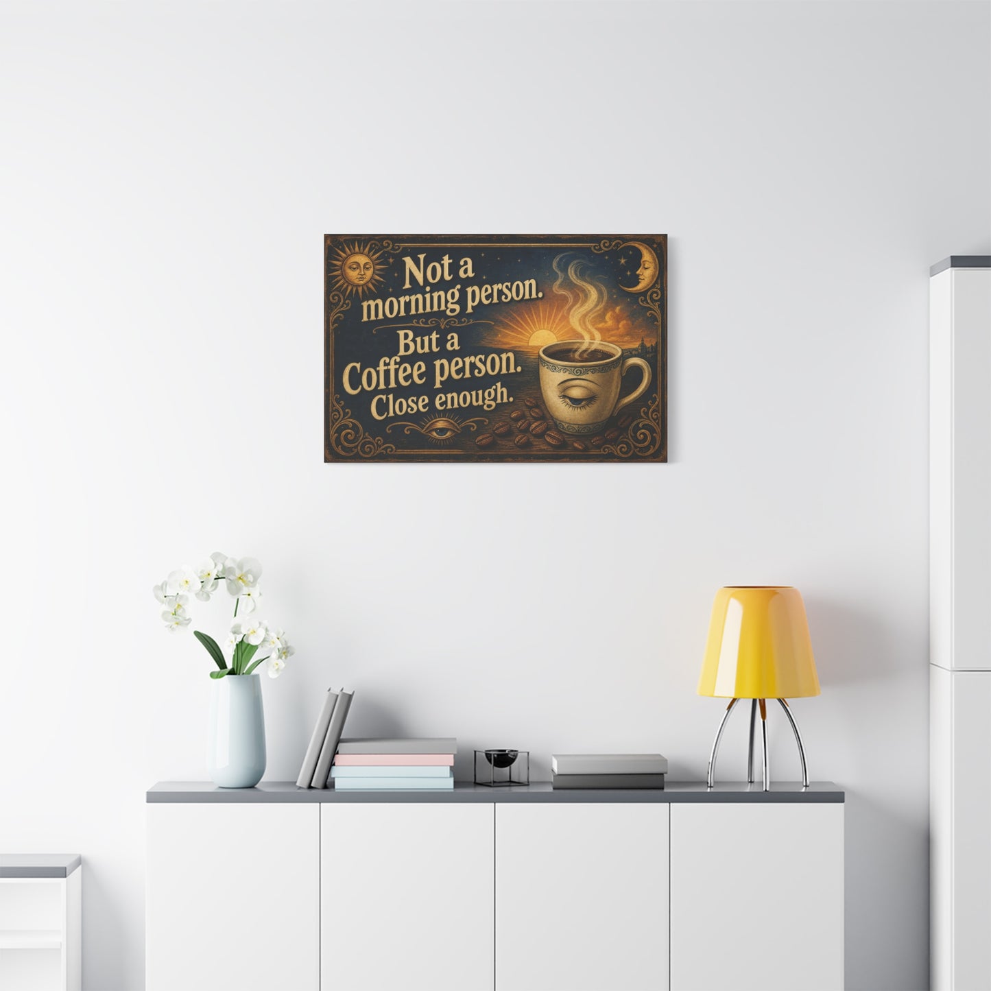 "Not A Morning Person. But A Coffee Person. Close Enough." Canvas Wall Art - Vintage Celestial Coffee Quote Decor, Matte Print - Bohemian Wall Hanging - Ready to Hang - Bistro Decor - HP Latex Print