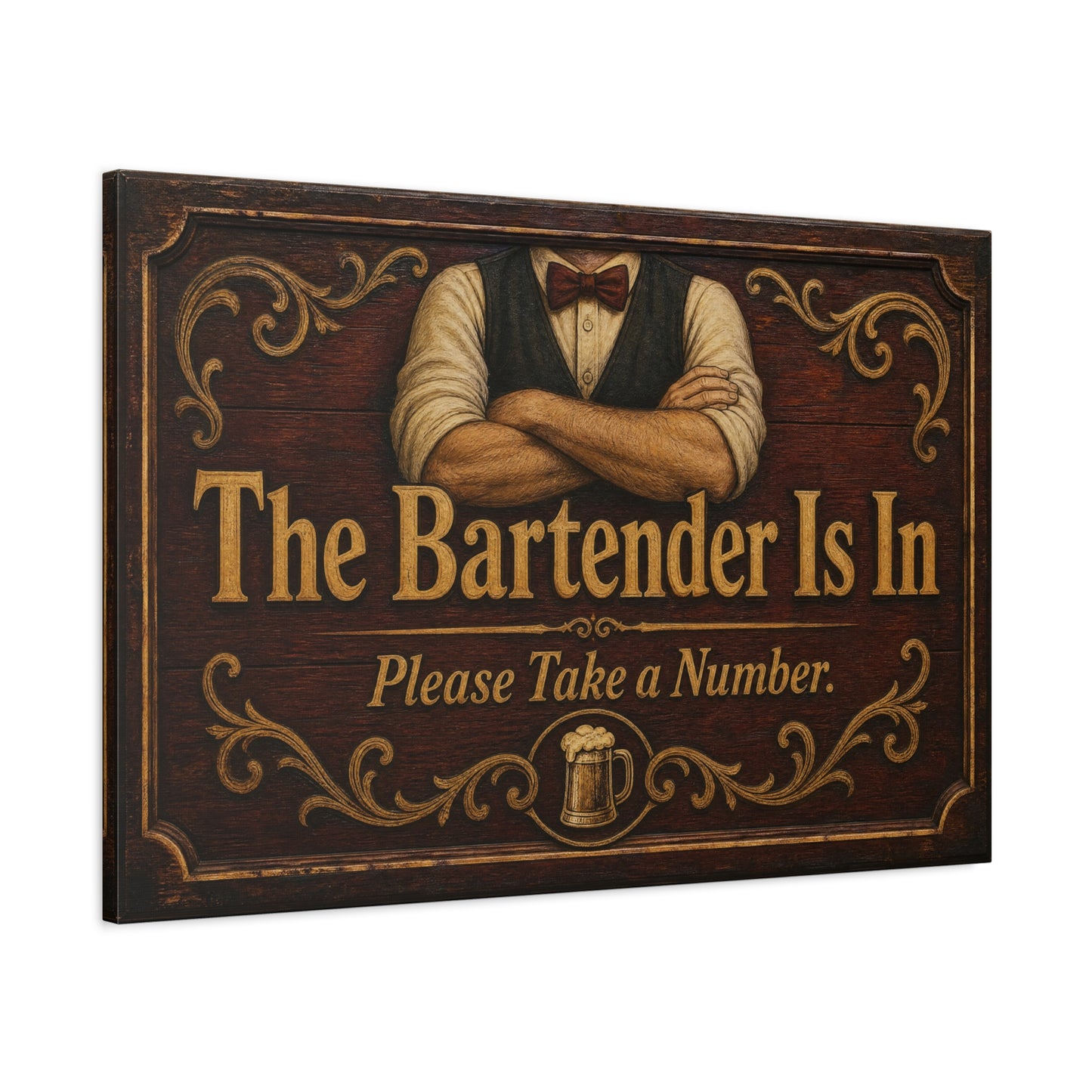 "The Bartender Is In Please Take A Number" Canvas Wall Art - Vintage Rustic Bar Sign Decor, Brown Woodgrain Tavern Style, Home Bar Decoration, Pub Room Accent - Ready to Hang - Pub Wall Art