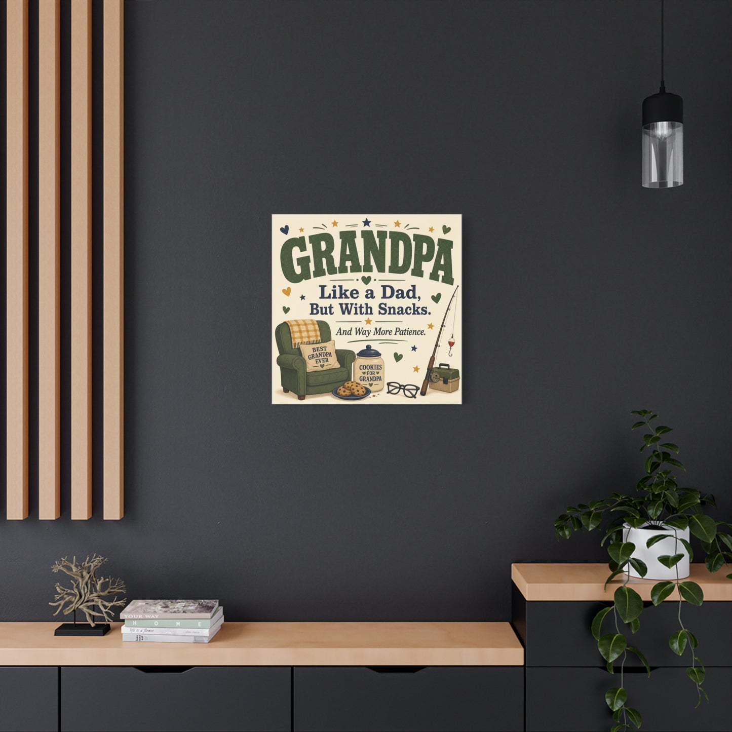 "Grandpa Like A Dad, But With Snacks. And Way More Patience." Canvas Wall Art - Rustic Typography Grandpa Quote Print, Farmhouse Living Room Decor - Office Wall Art - Bedroom Home Decoration