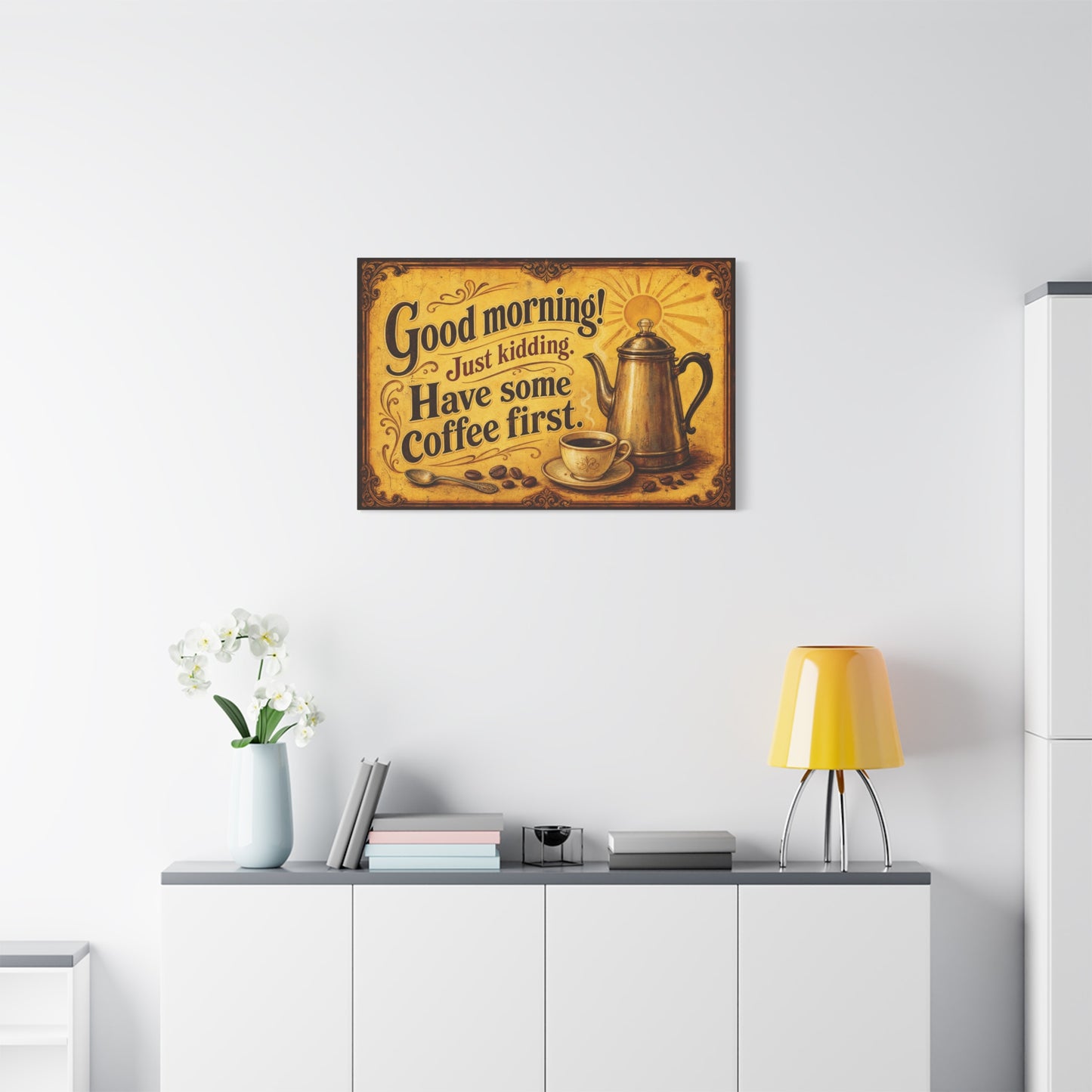"Good Morning Just Kidding Have Some Coffee First" Coffee Canvas Wall Art - Vintage Decor, Rustic Typography Print - Cafe Wall Art - Bistro Decor - Espresso Bar Sign - Gallery Wrapped Canvas