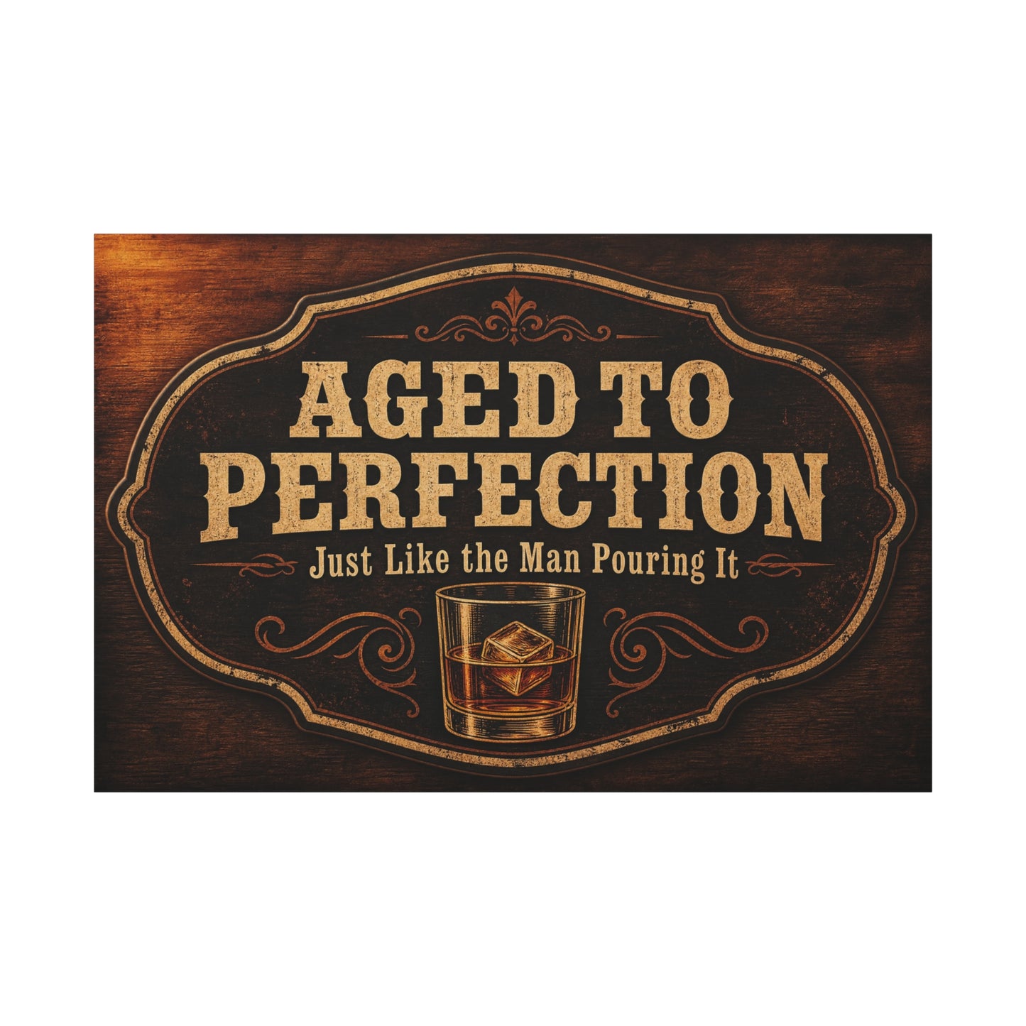"Aged To Perfection Just Like The Man Pouring It" Whiskey Canvas Wall Art - Vintage Bar Quote Decor, Old Fashioned Glass Illustration - Office Wall Art - Ready to Hang - Cocktail Lounge Decor