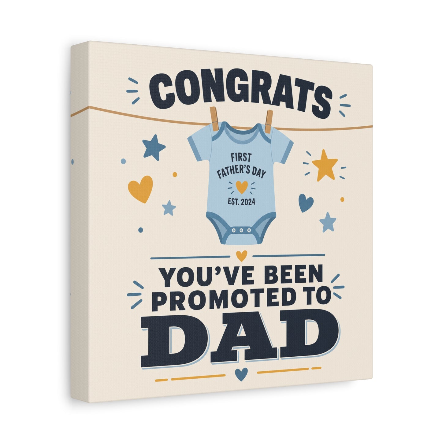 "Congrats You've Been Promoted To Dad" Canvas Wall Art - Baby Onesie Quote Print, Blue And Gold Typography Decor - Nursery Bedroom Wall Hanging - Bedroom Home Decoration - Modern Farmhouse Style