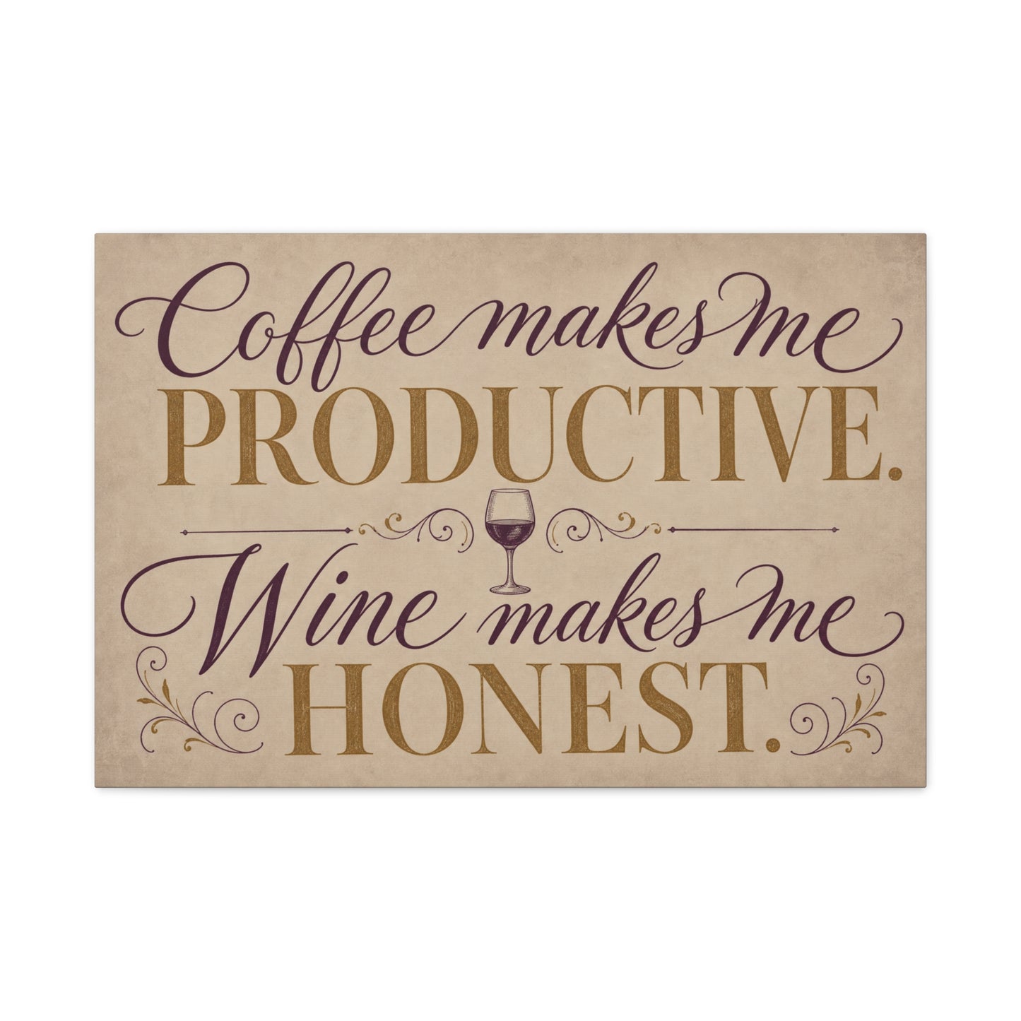 "Coffee Makes Me Productive. Wine Makes Me Honest." Canvas Wall Art - Vintage Typography Decor - Rustic Neutral Quote Print - Bar Cart Accent - Office Wall Art - Coffee Shop Decor - Espresso Bar Sign