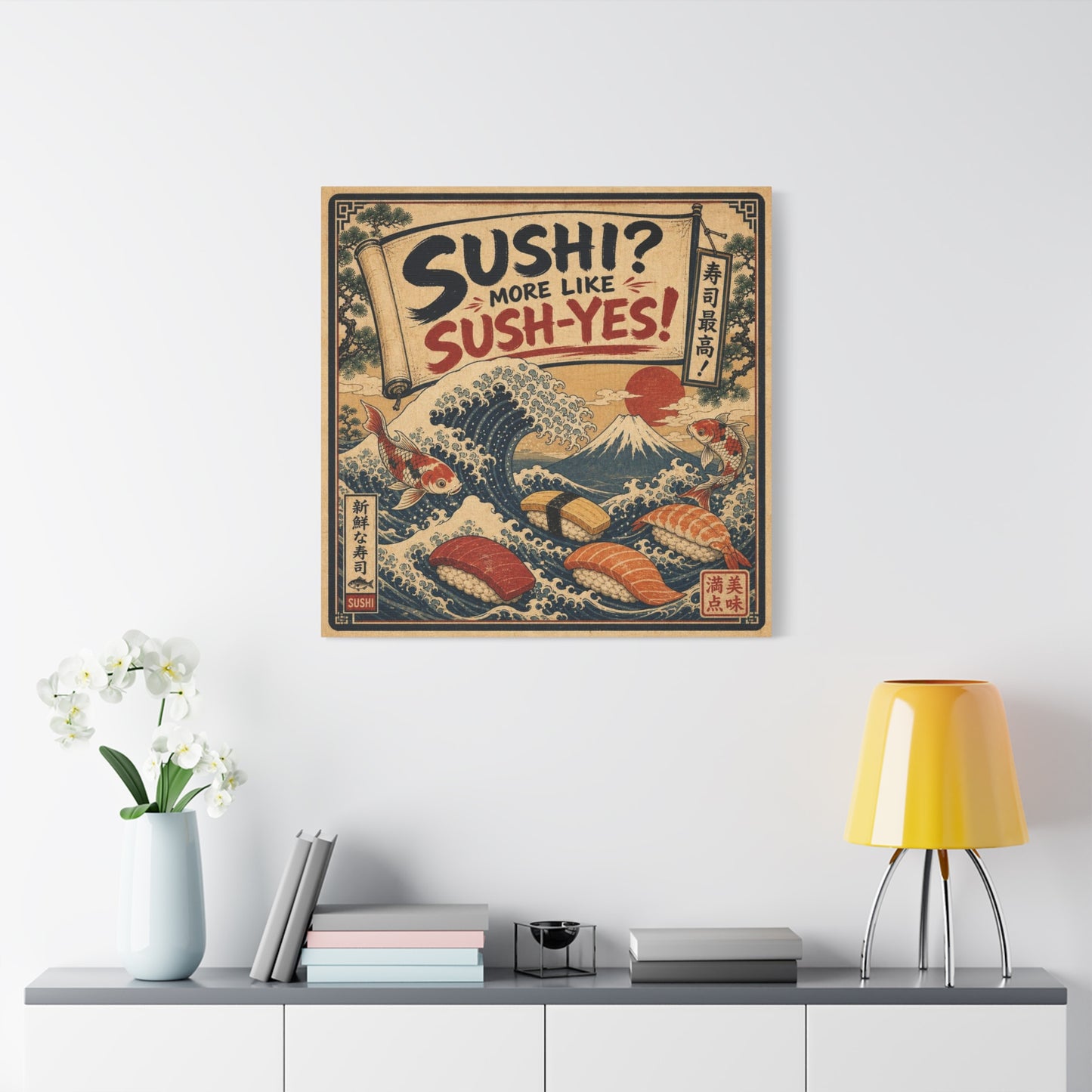 "Sushi? More Like Sush-Yes!" Sushi Canvas Wall Art - Japanese Wave, Mount Fuji, Koi Fish Illustration - Vintage Typography Style - Kitchen Wall Decor, Dining Room Home Accent - Bedroom Home Decoration