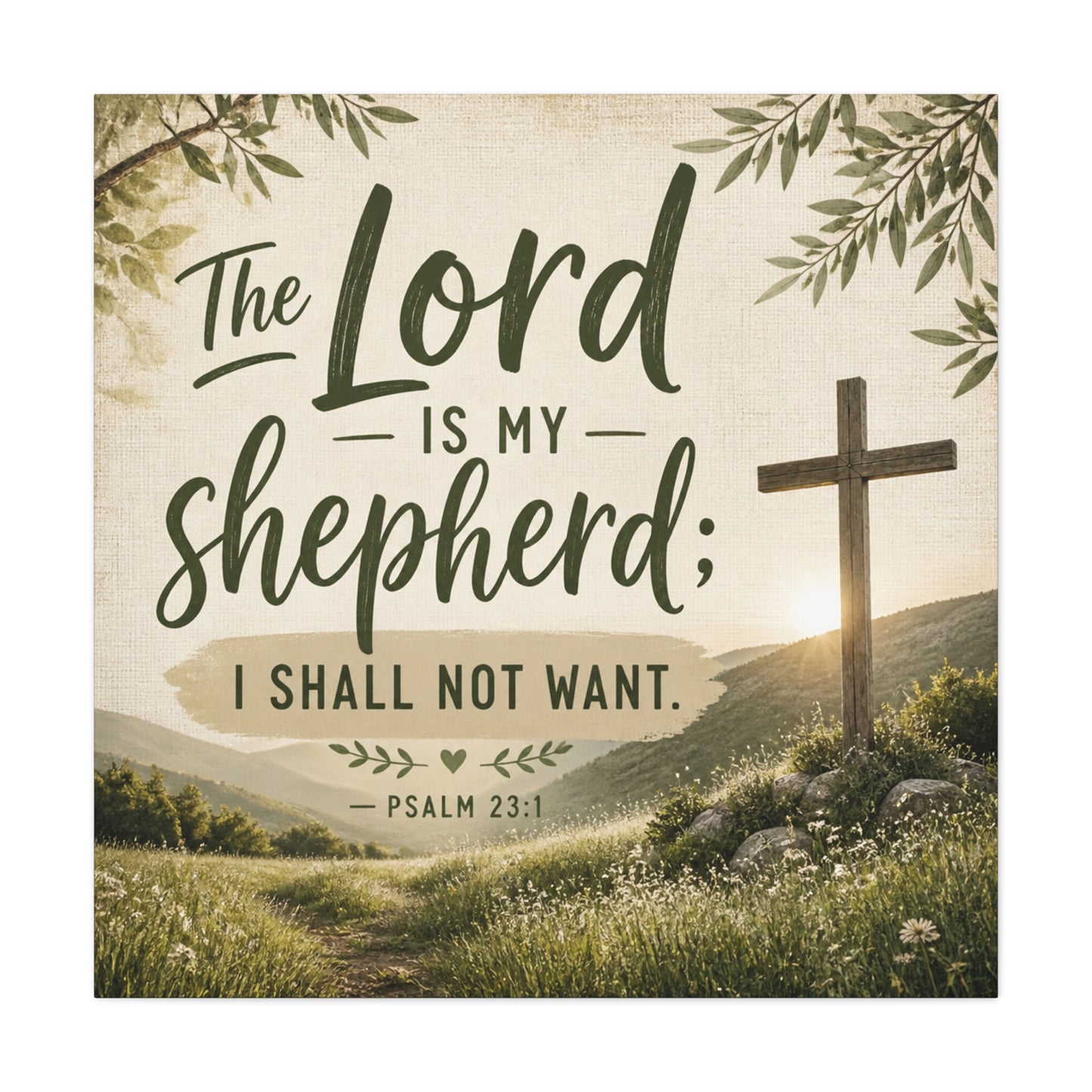 "The Lord Is My Shepherd, I Shall Not Want. - Psalm 23:1" Christian Canvas Wall Art - Rustic Cross Meadow Landscape, Farmhouse Scripture Decor, Bedroom Living Room Wall Hanging - Ready to Hang