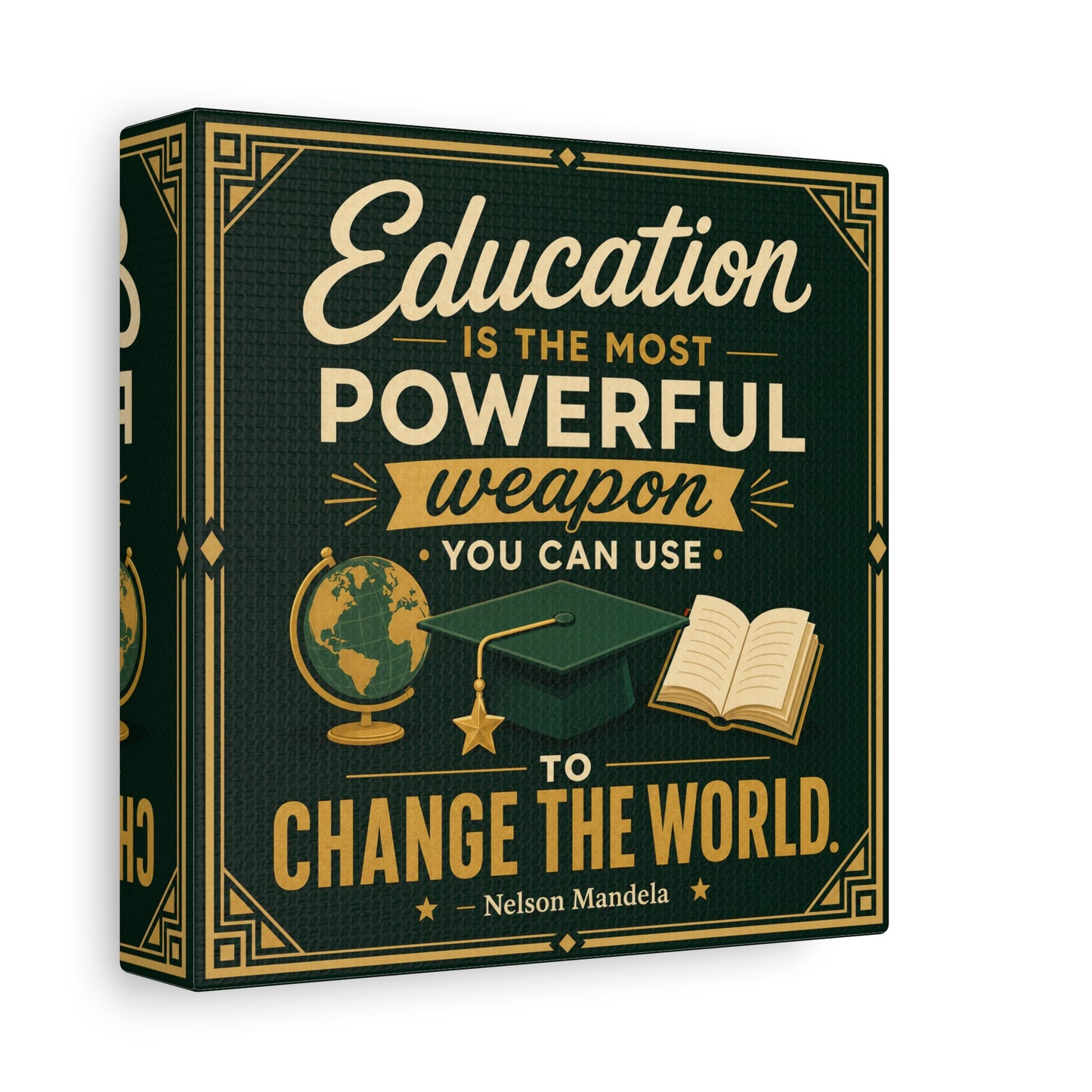 "Education Is The Most Powerful Weapon You Can Use To Change The World." Canvas Wall Art - Nelson Mandela Quote, Teacher Classroom Poster, Study Room Decoration - Office Wall Art - Ready to Hang