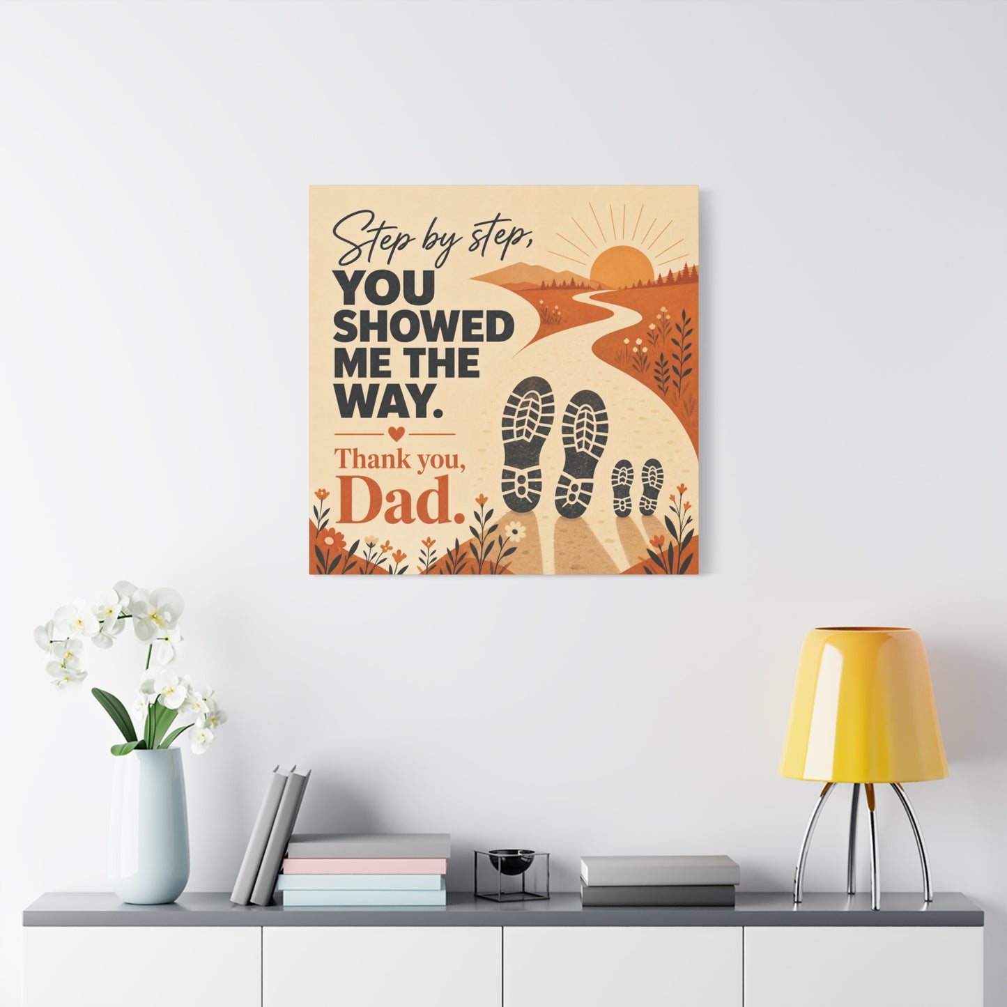 "Step By Step, You Showed Me The Way. Thank You, Dad." Canvas Wall Art - Father Quote Sunset Path Print, Rustic Modern Typography Decor, Bedroom Home Decoration - Office Wall Art - Ready to Hang