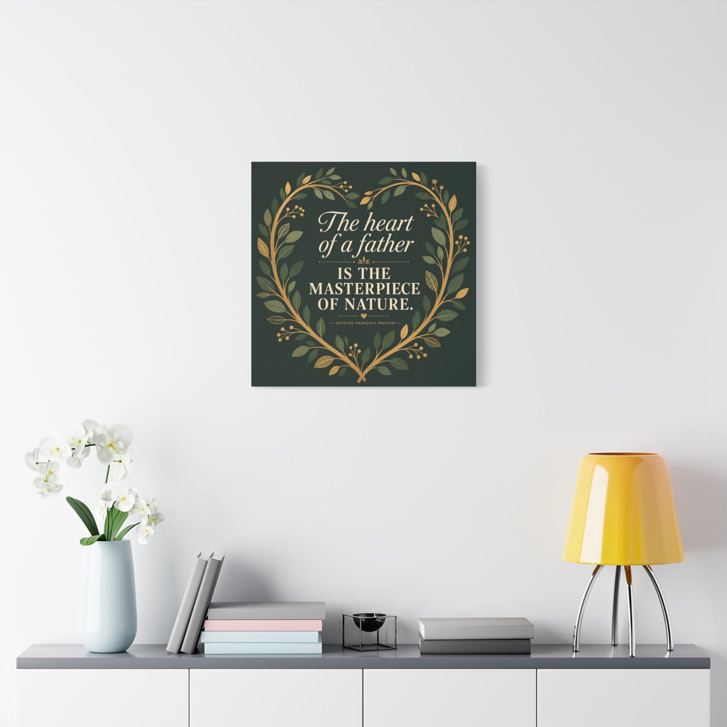 "The Heart Of A Father Is The Masterpiece Of Nature." Canvas Wall Art - Botanical Quote Print, Green And Gold Typography Decor, Traditional Style - Office Wall Art - Bedroom Home Decoration