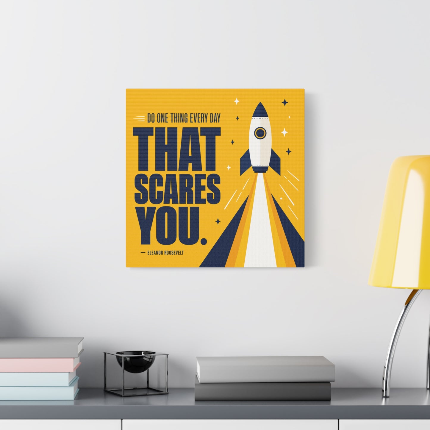 "Do One Thing Every Day That Scares You." Rocket Canvas Wall Art - Motivational Typography Space Decor - Modern Yellow Quote Print - Kids Bedroom Wall Decor, Playroom Home Decoration - Ready to Hang
