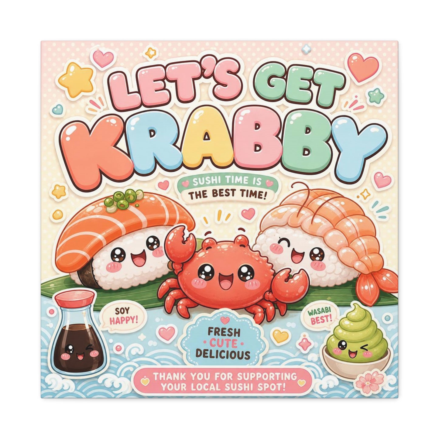 "Let's Get Krabby" Sushi Quote Canvas Wall Art - Kawaii Salmon Nigiri Shrimp Crab Illustration - Pastel Typography - Cafe Wall Decor, Restaurant Wall Hanging, Cute Food Sign - Reception Area Decor