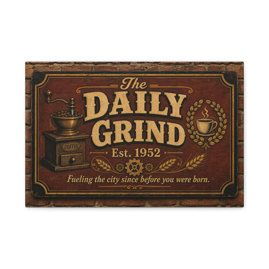 "The Daily Grind" Coffee Canvas Wall Art - Vintage Cafe Sign, Rustic Brown Typography Print, Farmhouse Decor, Coffee Bar Wall Hanging - Bistro Decor - Espresso Bar Sign - Gallery Wrapped Canvas