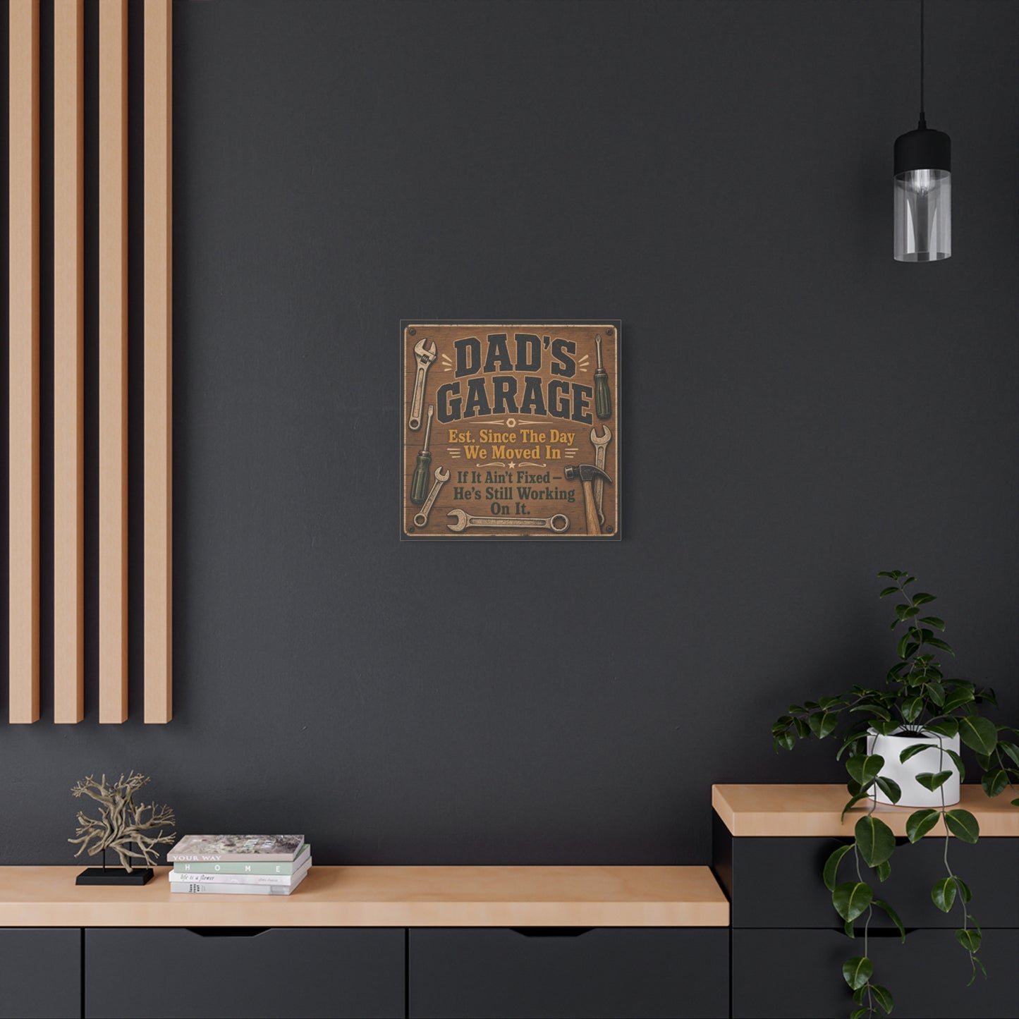 "Dad's Garage Est. Since The Day We Moved In If It Ain't Fixed He's Still Working On It" Canvas Wall Art - Rustic Workshop Sign, Vintage Tool Decor, Man Cave Garage Wall Hanging - Ready to Hang