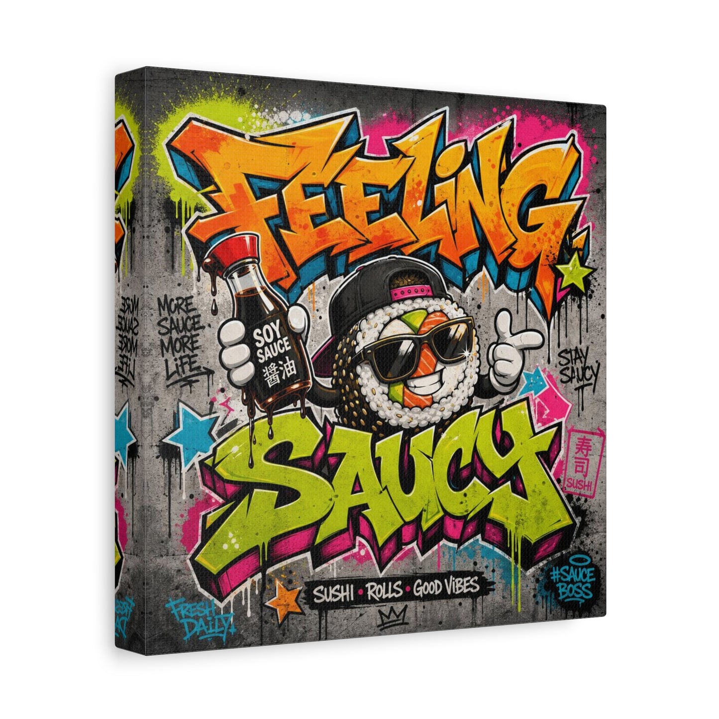 "Feeling Sauce" Graffiti Canvas Wall Art - Sushi Roll Street Illustration, Urban Pop Typography, Matte Cotton Print, Contemporary Decor for Kitchen Nook, Dining Space, Cafe Interior Accent