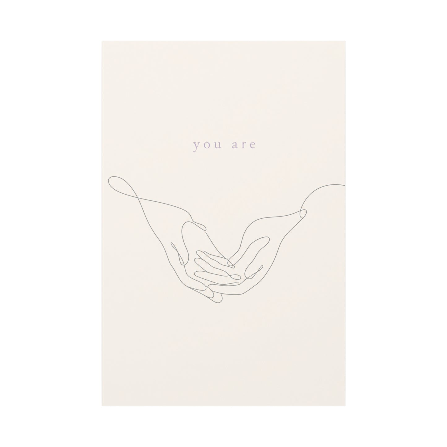 "You Are" Minimalist Line Art Canvas Wall Art - Abstract Hands Typography Print - Neutral Modern Home Decor, Bedroom Wall Hanging, Living Room Decoration - Bedroom Home Decoration - Ready to Hang