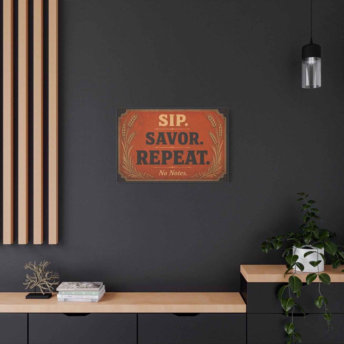 "Sip. Savor. Repeat. No Notes." Typography Canvas Wall Art - Vintage Bar Decor - Rustic Farmhouse Style - Ready to Hang Wall Hanging - Cocktail Lounge Decor - Speakeasy Style Sign - Matte Finish Print