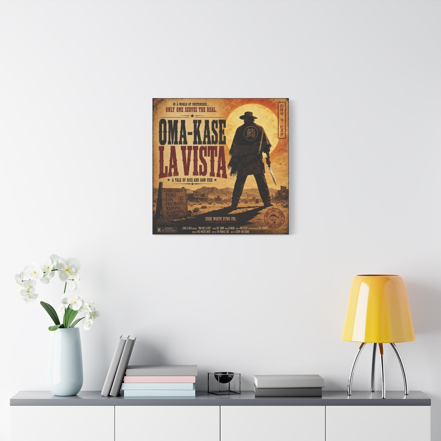 "In A World Of Pretenders... Only One Serves The Real. OMA-KASE LA VISTA" Canvas Wall Art - Vintage Western Sushi Poster, Typography Illustration, Rustic Office Decor, Cafe Accent Print
