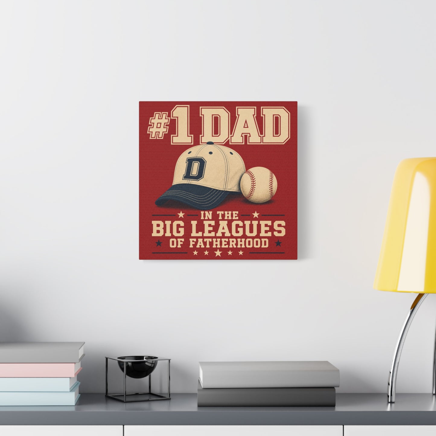"#1 Dad In The Big Leagues Of Fatherhood" Baseball Canvas Wall Art - Vintage Sports Typography, Cap And Ball Illustration - Rustic Americana Style - Living Room Wall Decor - Bedroom Home Decoration