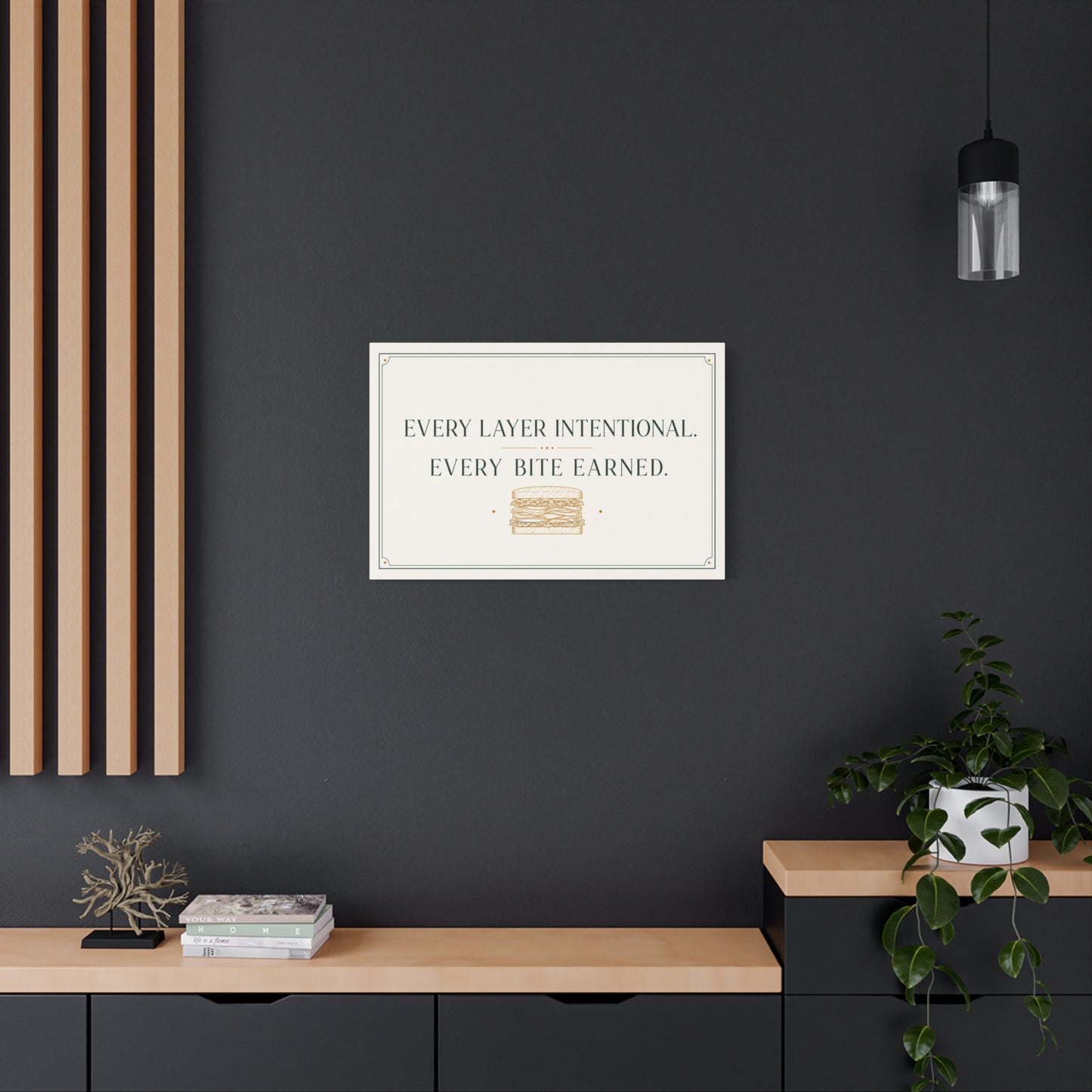 "Every Layer Intentional. Every Bite Earned." Sandwich Canvas Wall Art - Typography Decor, Minimalist Food Quote Print, Modern Decoration - Ready to Hang - Deli Wall Decor - Sandwich Shop Sign