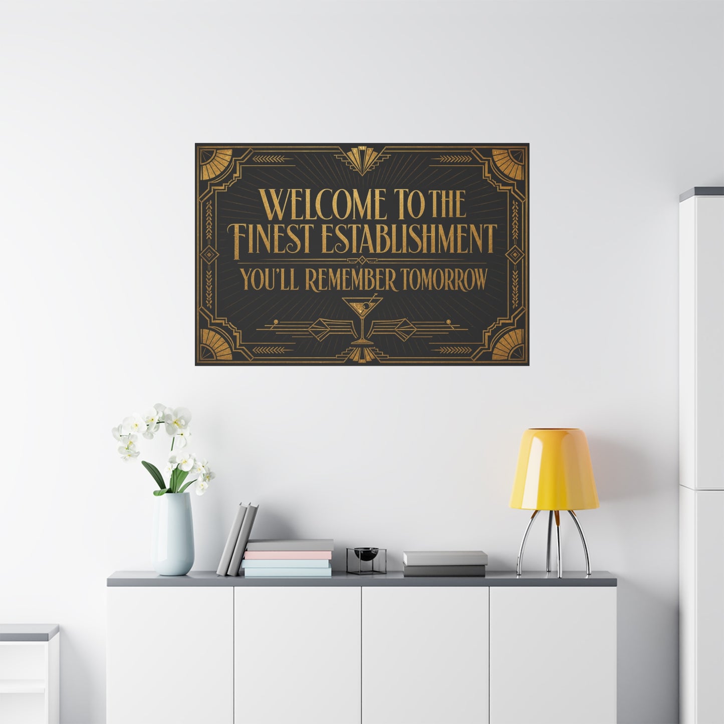 "Welcome To The Finest Establishment You'll Remember Tomorrow" Canvas Wall Art - Art Deco Typography Cocktail Lounge Decor - Black And Gold Vintage Style - Ready to Hang - Tavern Wall Decor