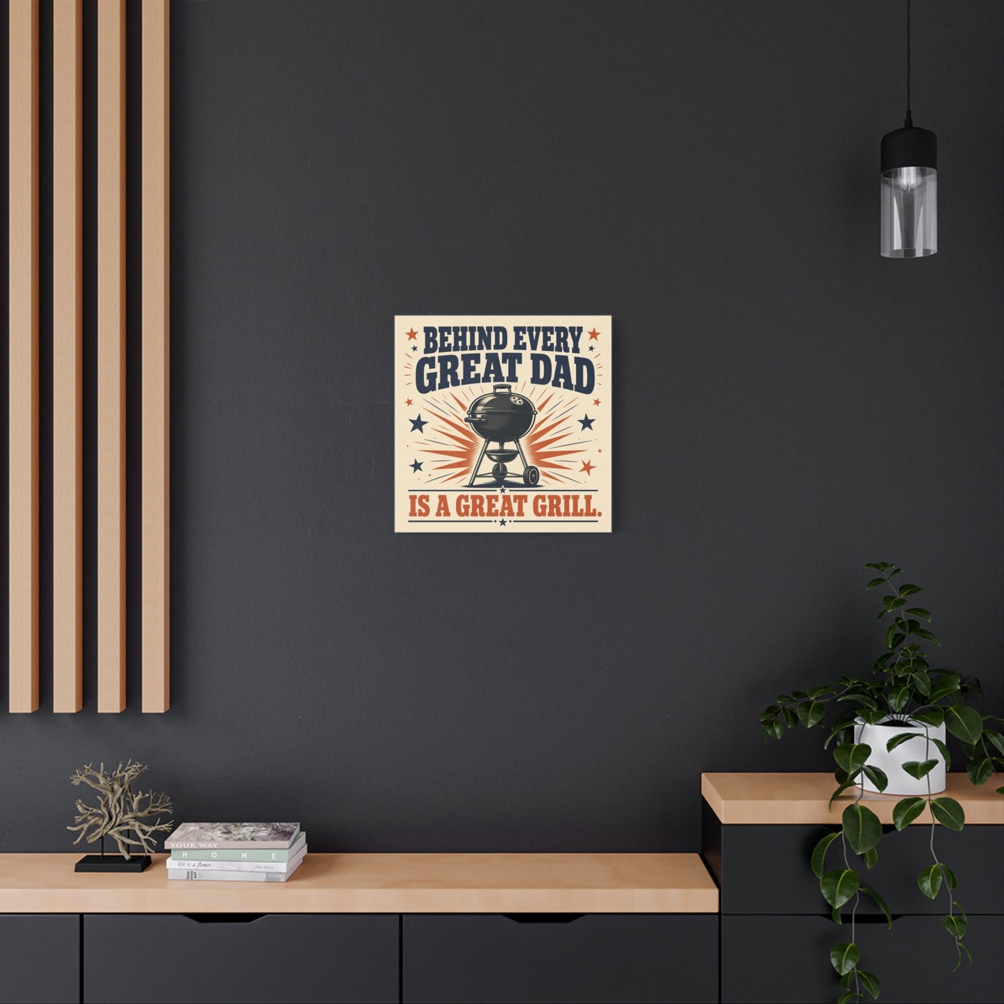 "Behind Every Great Dad Is A Great Grill." Funny Dad Grill Canvas Wall Art - Vintage Patriotic BBQ Quote Print - Rustic Kitchen Decor - Man Cave Wall Hanging - Ready to Hang - Bedroom Home Decoration