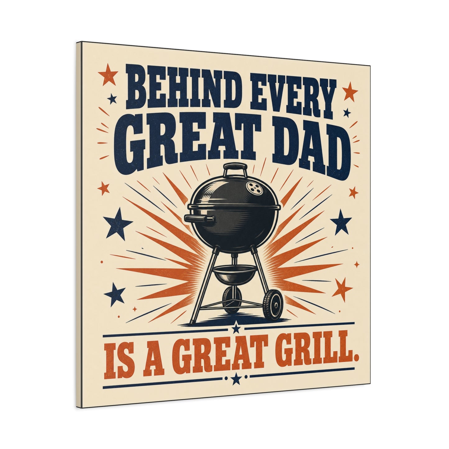 "Behind Every Great Dad Is A Great Grill." Funny Dad Grill Canvas Wall Art - Vintage Patriotic BBQ Quote Print - Rustic Kitchen Decor - Man Cave Wall Hanging - Ready to Hang - Bedroom Home Decoration